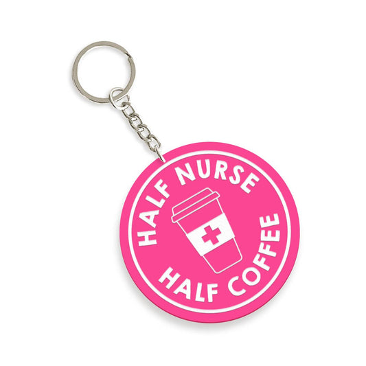 Half Nurse Half Coffee Keychain